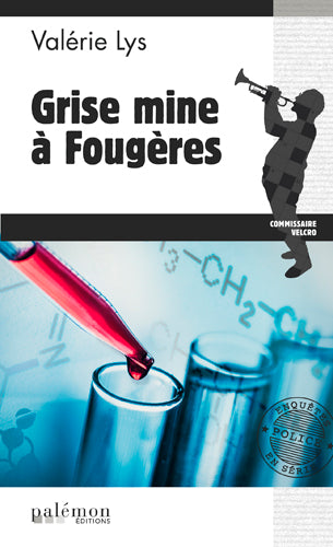 Commissaire Velcro. Vol. 3. Grise mine à Fougères Contemporary literature