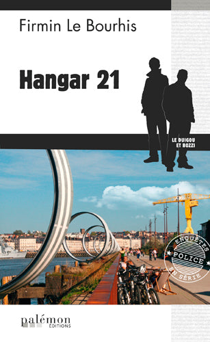 Le Duigou et Bozzi. Hangar 21 Contemporary literature