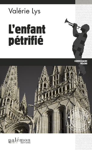 Commissaire Velcro. Vol. 5. L'enfant pétrifié Contemporary literature