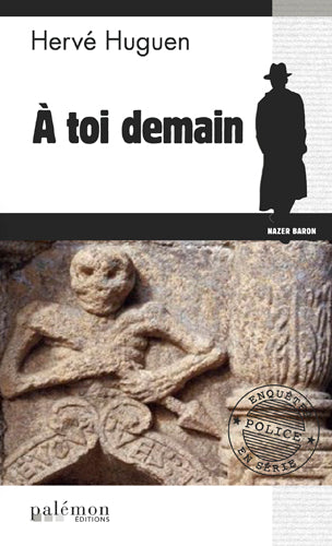 Nazer Baron. Vol. 11. A toi demain Contemporary literature