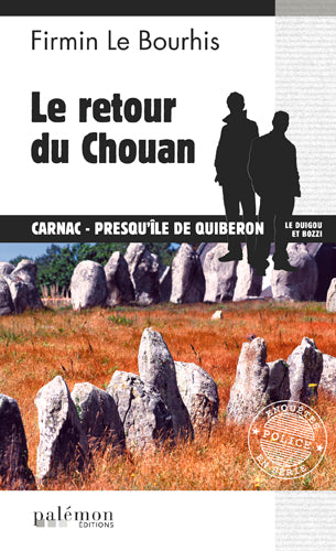 Le Duigou et Bozzi. Le retour du chouan : Carnac, Presqu'île de Quiberon Contemporary literature