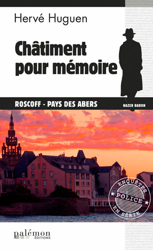 Nazer Baron. Vol. 14. Châtiment pour mémoire : Roscoff, pays des Abers Contemporary literature