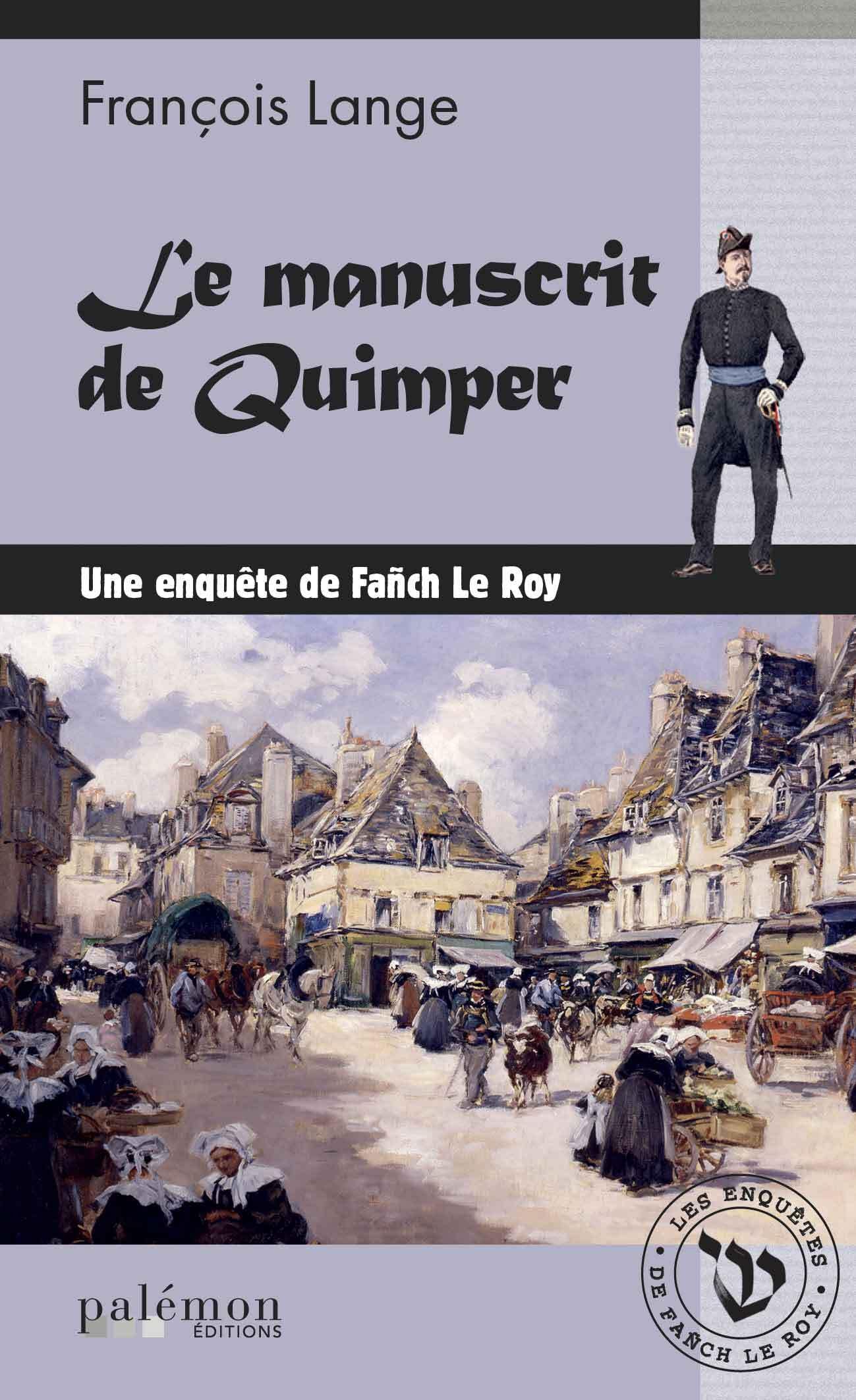 Le manuscrit de Quimper: Le manuscrit de Quimper Contemporary literature