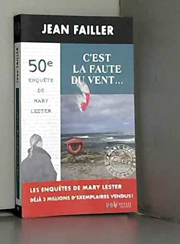Une enquête de Mary Lester 50 C'est la faute du vent Books