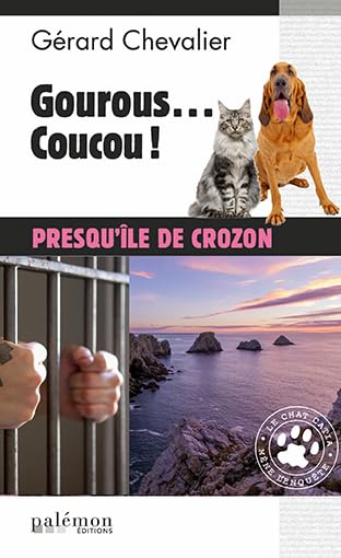Gourous...Coucou !: Presqu'île de Crozon Contemporary literature