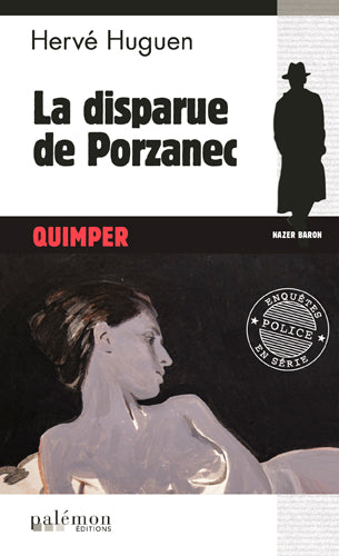 Nazer Baron. La disparue de Porzanec : Quimper Contemporary literature