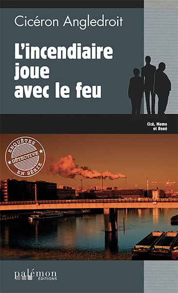 Les enquêtes de Cicéron. Vol. 14. L'incendiaire joue avec le feu Contemporary literature