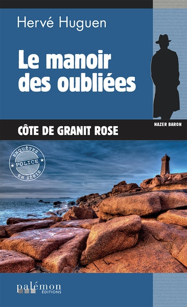Nazer Baron. Vol. 19. Le manoir des oubliées : Côte de Granit rose Books