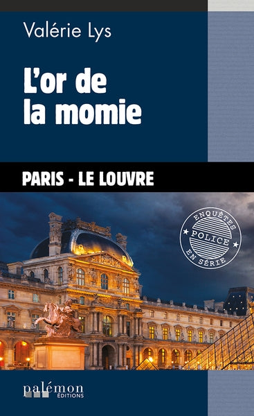 L'or de la momie : Paris-Le Louvre Books