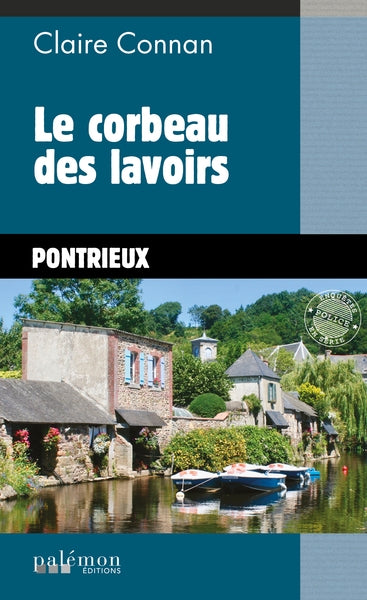 Le corbeau des lavoirs : Pontrieux Books