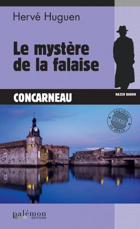 Nazer Baron. Vol. 21. Le mystère de la falaise : Concarneau Books