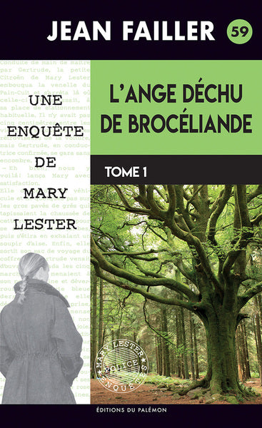 Une enquête de Mary Lester. Vol. 59. L'ange déchu de Brocéliande. Vol. 1. Le trou du lapin Books