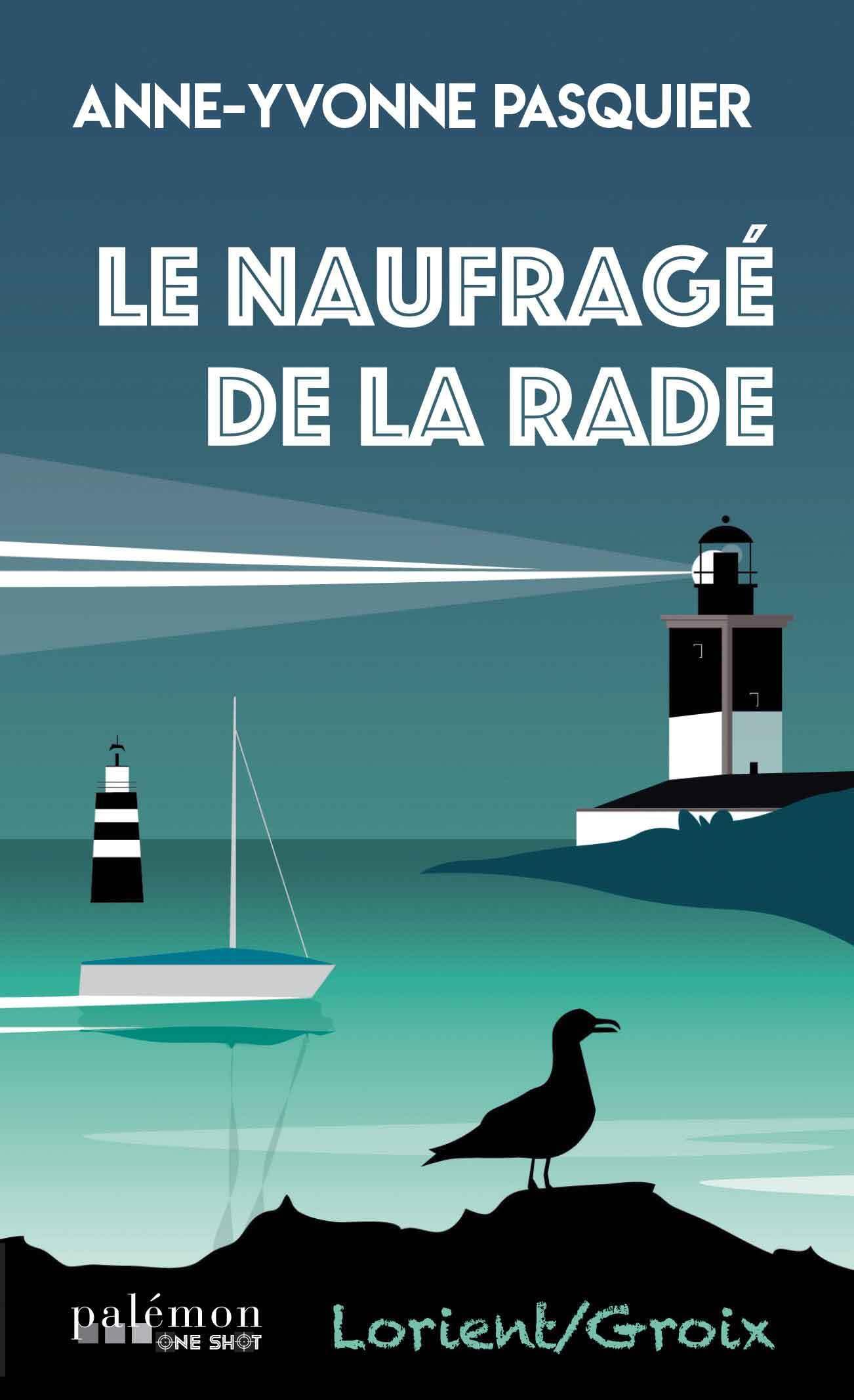 Le naufragé de la rade Books