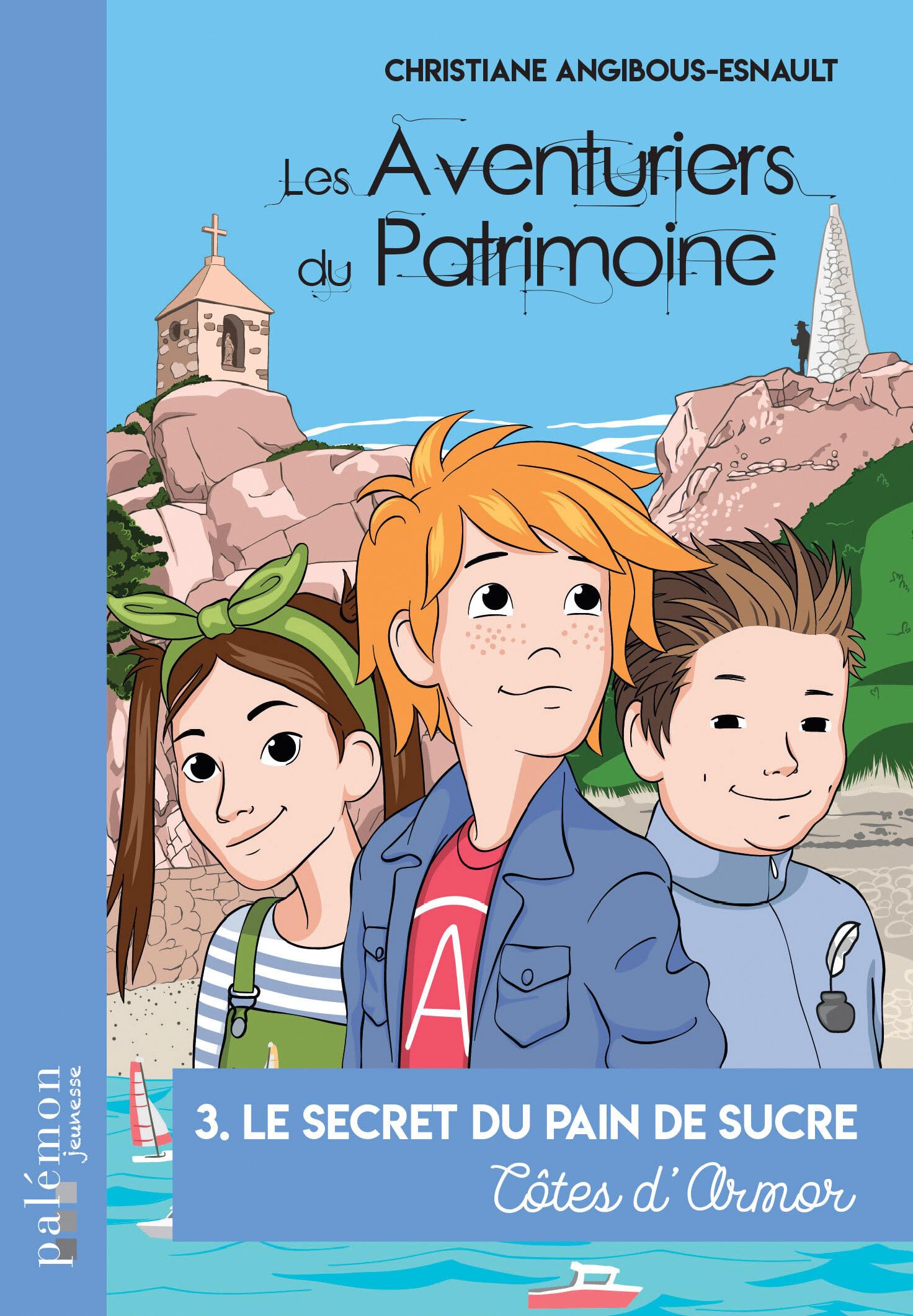 Le secret du pain de sucre - Côtes d'Armor book