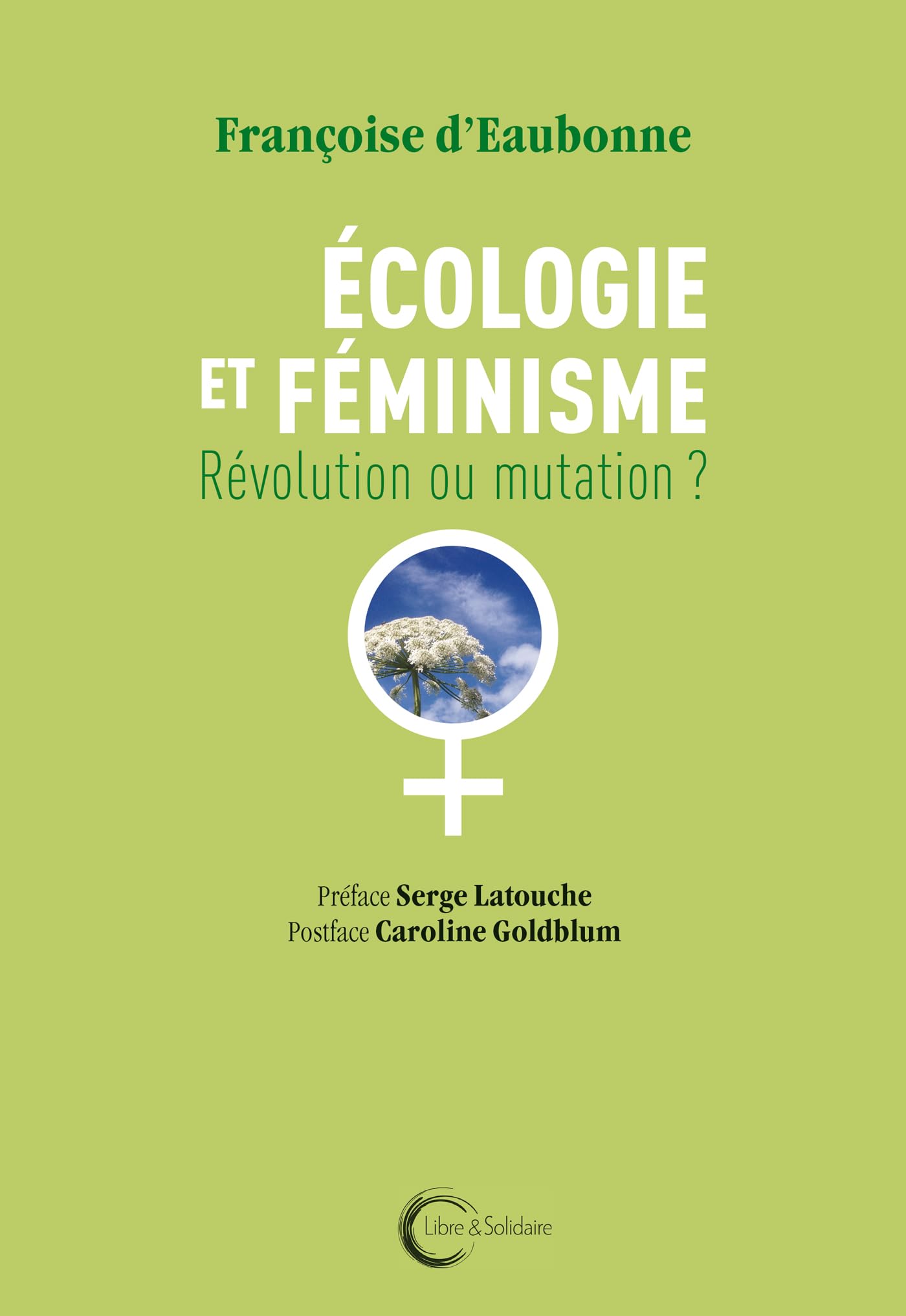 Écologie et féminisme - révolution ou mutation ? Books
