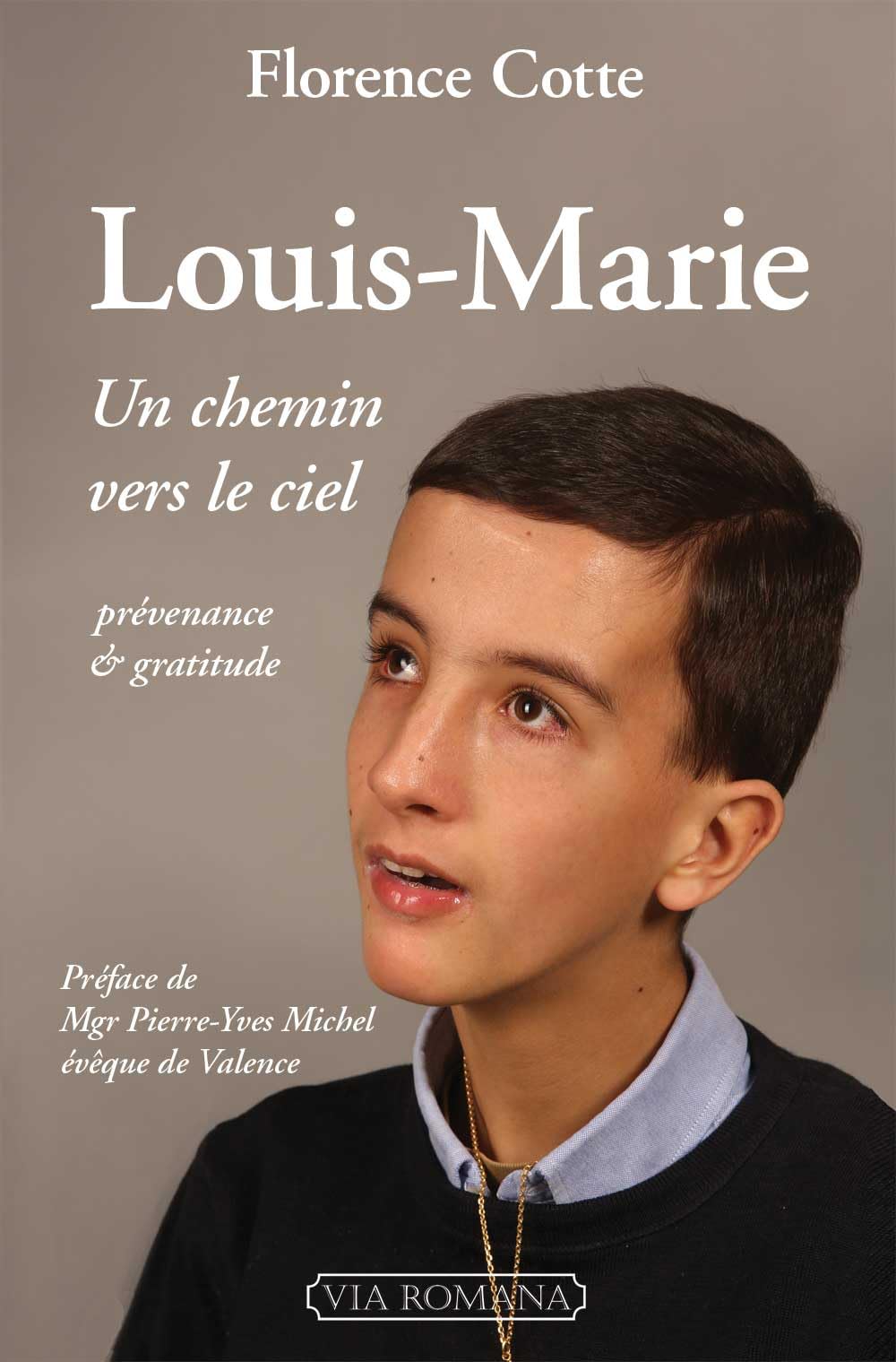 Louis-Marie, un chemin vers le ciel Religion & Esotericism
