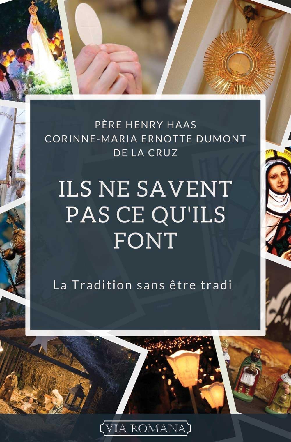 Ils ne savent pas ce qu'ils font. La Tradition sans être tradi Religion & Esotericism