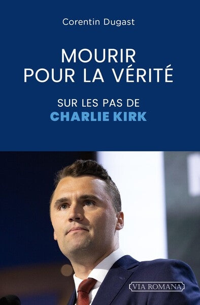 Mourir pour la vérité : sur les pas de Charlie Kirk Religion & Esotericism