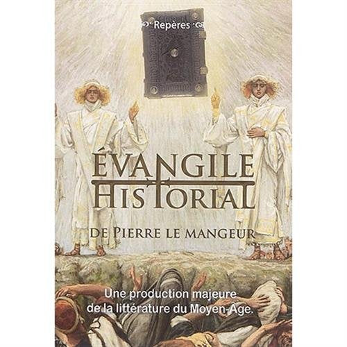 Evangile historial de Pierre le Mangeur. Une production majeure de la littérature du Moyen Age book