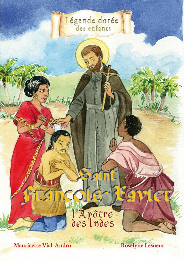 SAINT FRANCOIS-XAVIER book