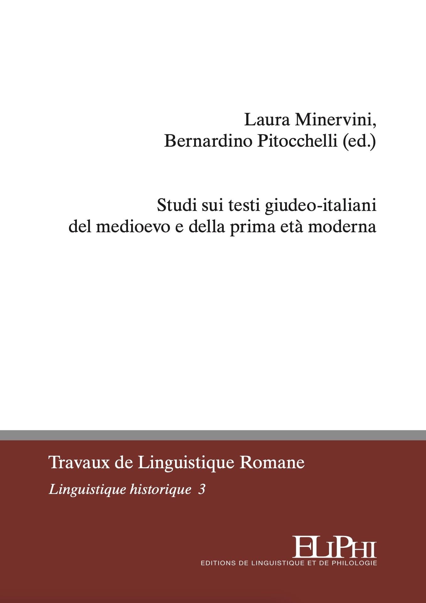 Studi sui testi giudeo-italiani del medioevo e della prima età moderna Books