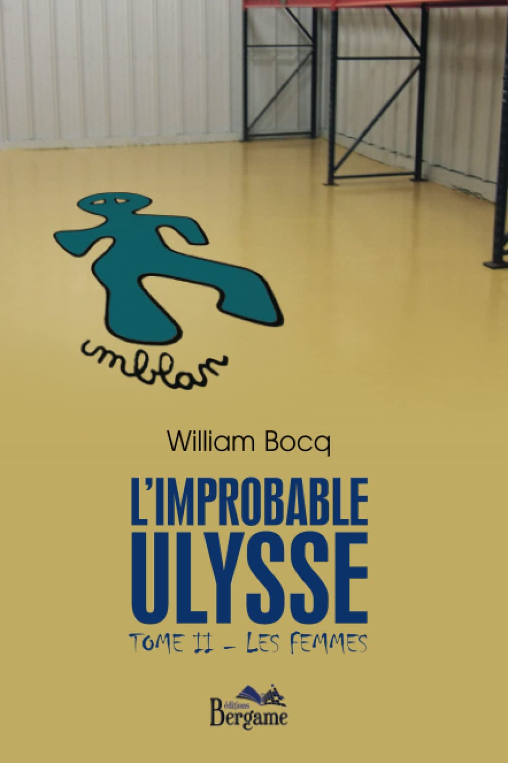 L'improbable Ulysse - Tome II - Les femmes book