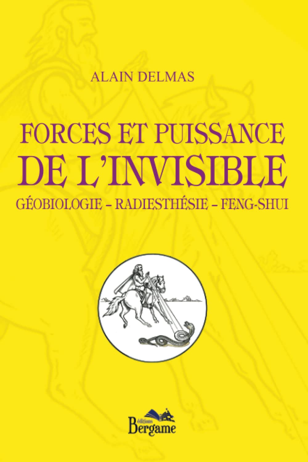 Forces et puissance de l'invisible Géobiologie Essays & Short Stories