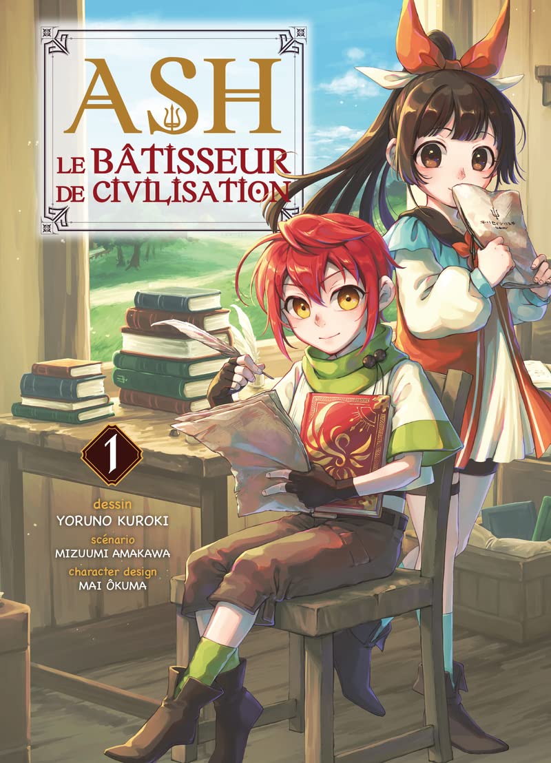 Ash, le bâtisseur de civilisation T01 book