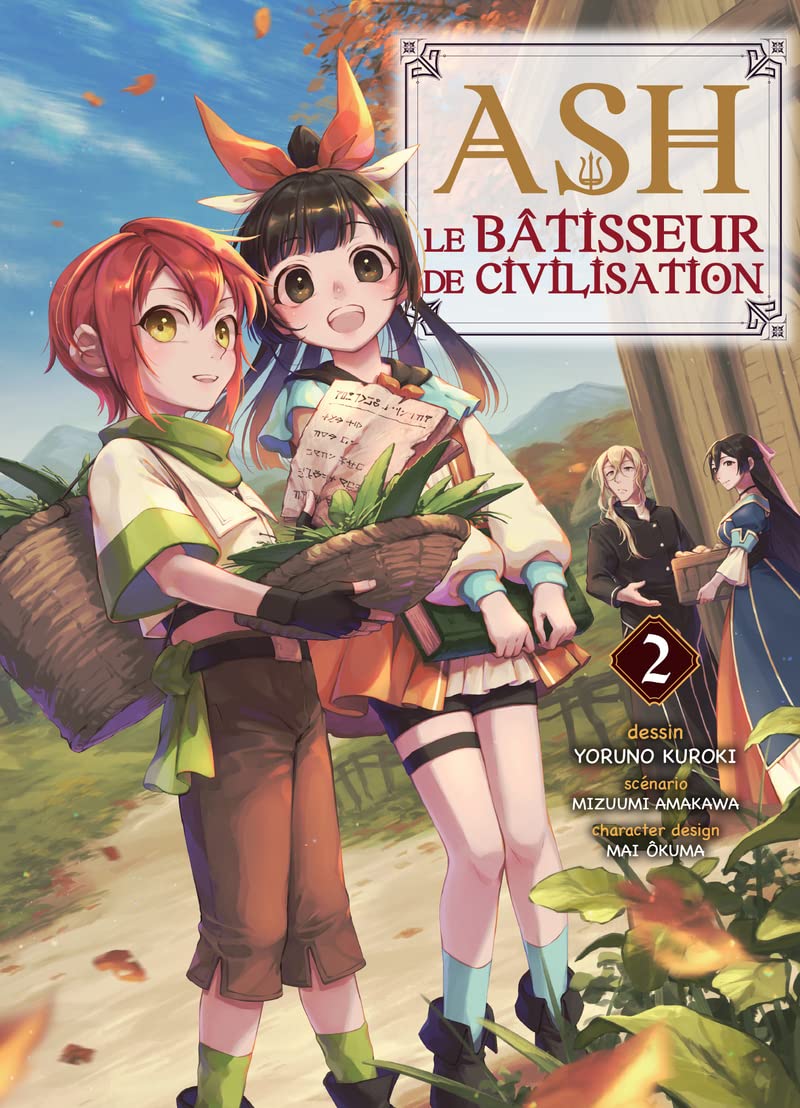 Ash, le bâtisseur de civilisation T02 book