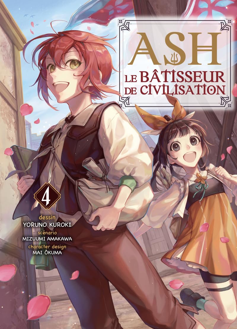 Ash, le bâtisseur de civilisation T04 book