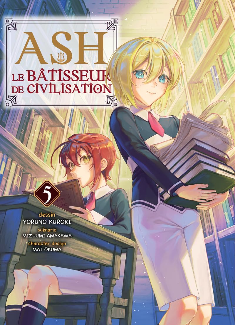 Ash, le bâtisseur de civilisation T05 book