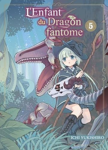 L'Enfant du Dragon fantôme T05 Manga