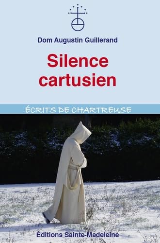 Silence cartusien Religion & Esotericism