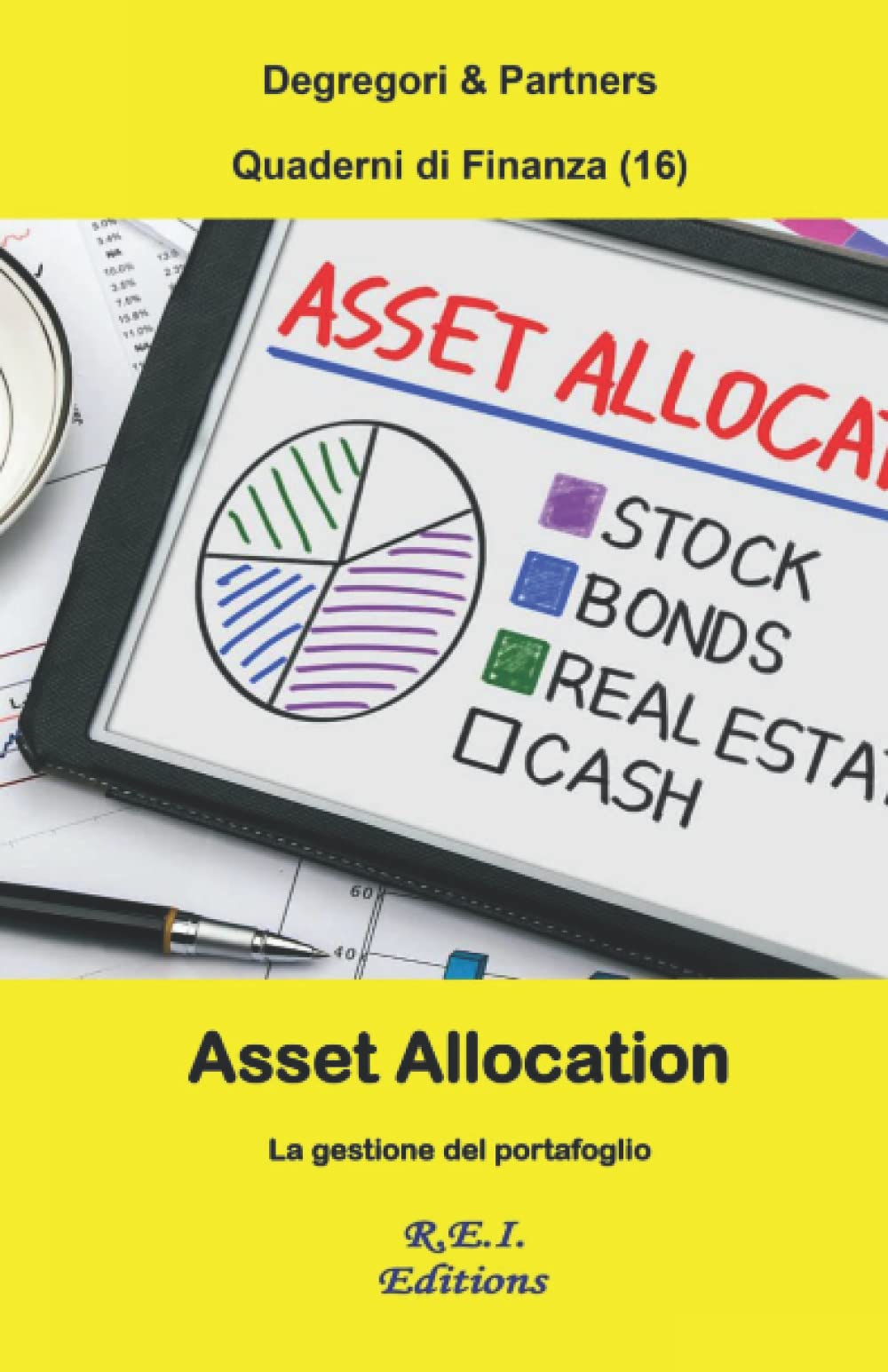 Asset Allocation - La gestione del portafoglio Business, Finance & Career
