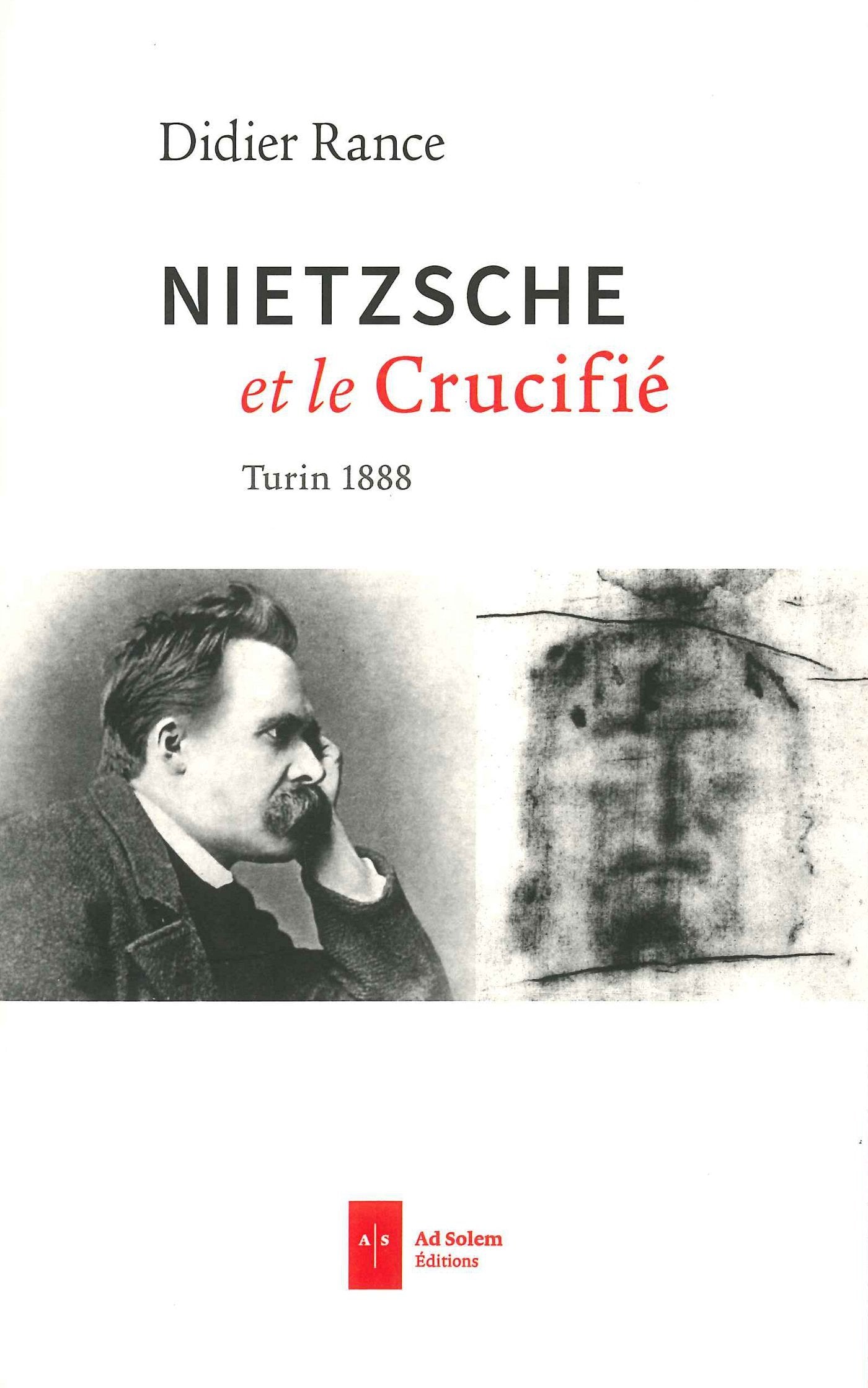Nietzsche et le Crucifié : Turin 1888 book