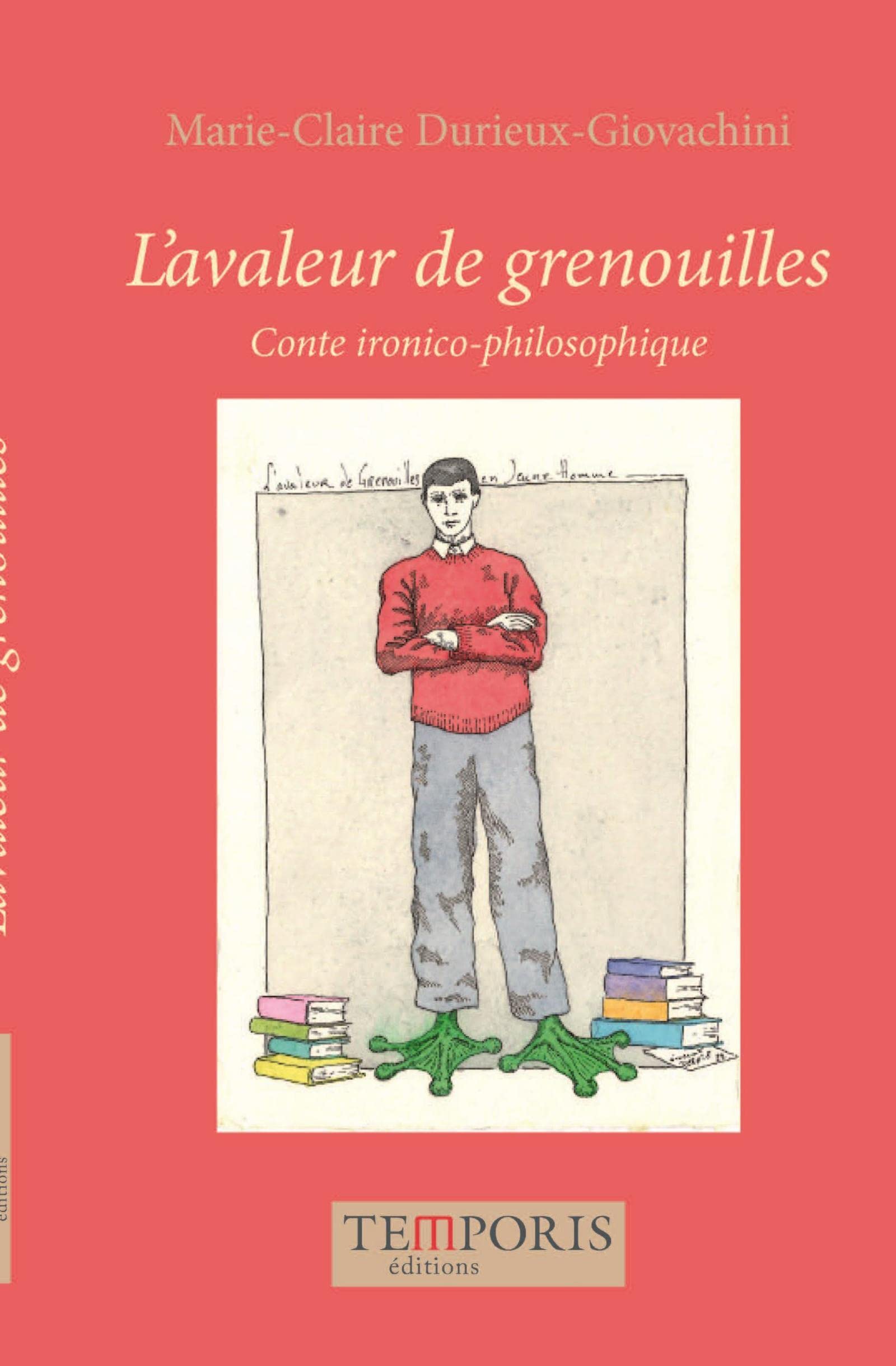 L'avaleur de grenouilles: Conte ironico philosophique book