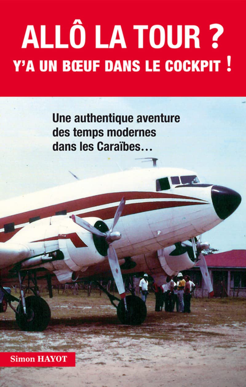 Allo la tour ? Y'a un boeuf dans le cockpit ! Leisure & Fun