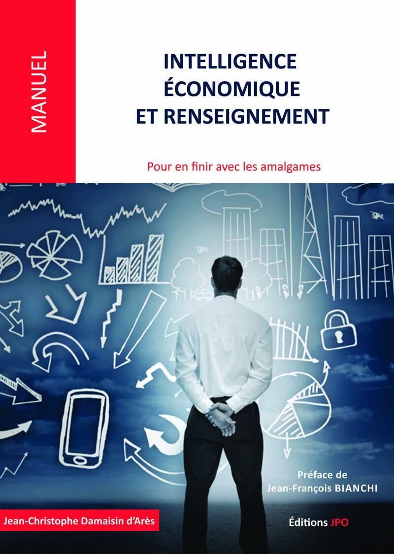 Intelligence économique et renseignement - Pour en finir avec les amalgames book