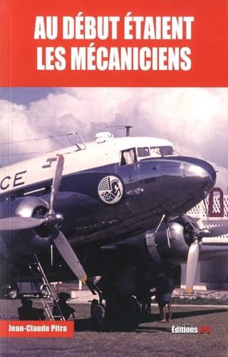 Au début étaient les mécaniciens book