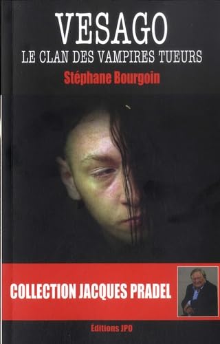 Vesago - Le clan des vampires tueurs book