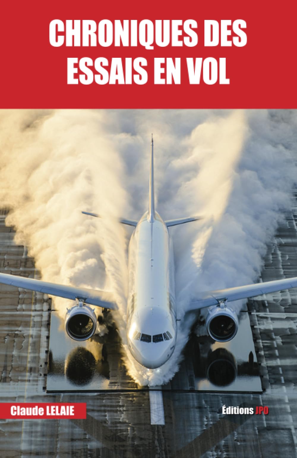CHRONIQUES DES ESSAIS EN VOL book