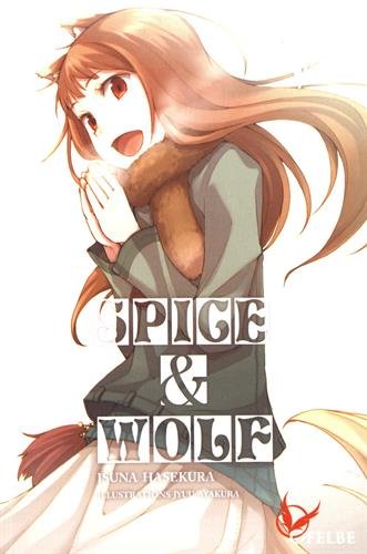 Spice & Wolf. Vol. 5. La ville de l'affrontement : 2de partie book
