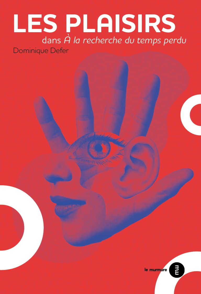 Dictionnaire des plaisirs dans A la recherche du temps perdu book