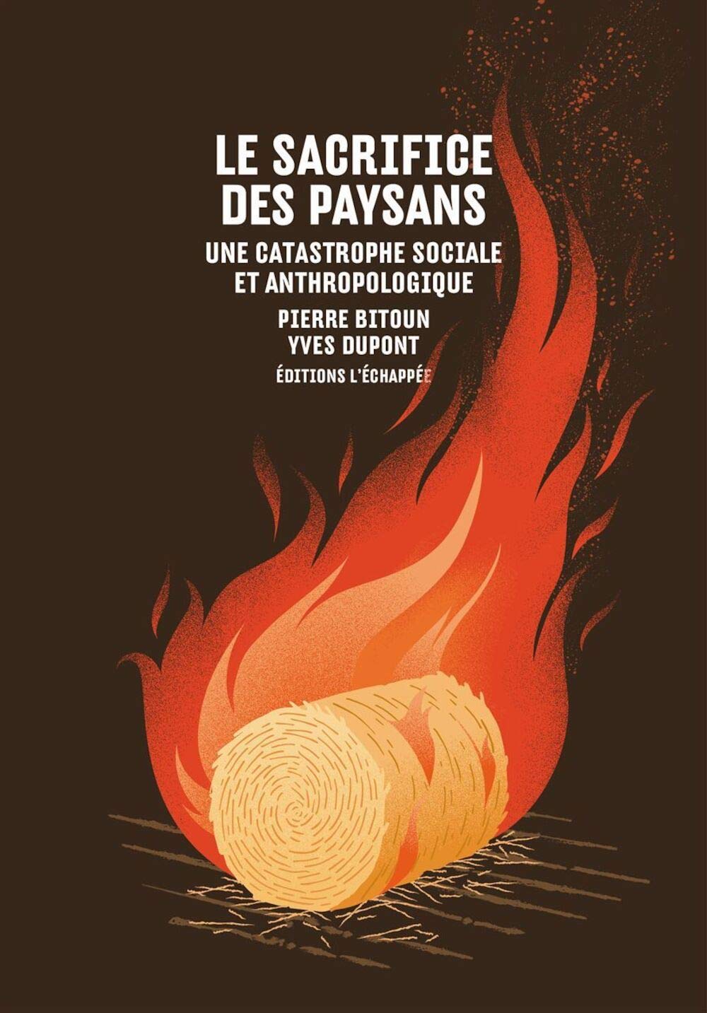 Le sacrifice des paysans: Une catastrophe sociale et anthropologique book