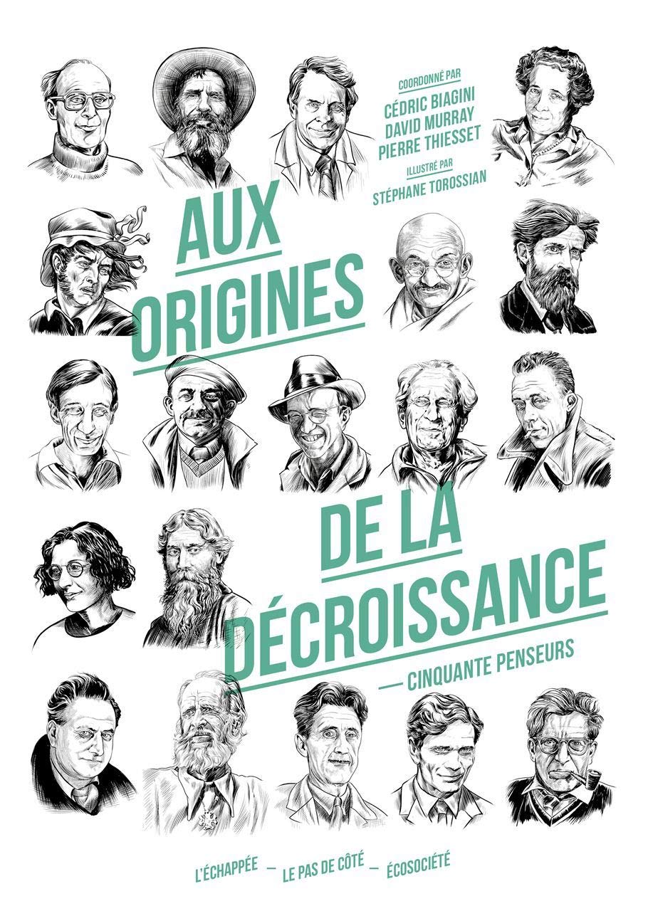 Aux origines de la décroissance: Cinquante penseurs book