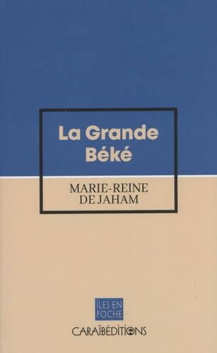 La grande Béké book