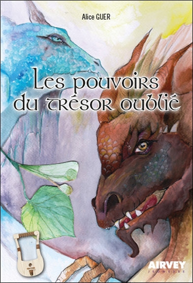 Les pouvoirs du trésor oublié book