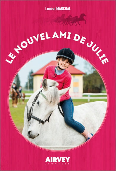 Le nouvel ami de Julie Novels & Short Stories