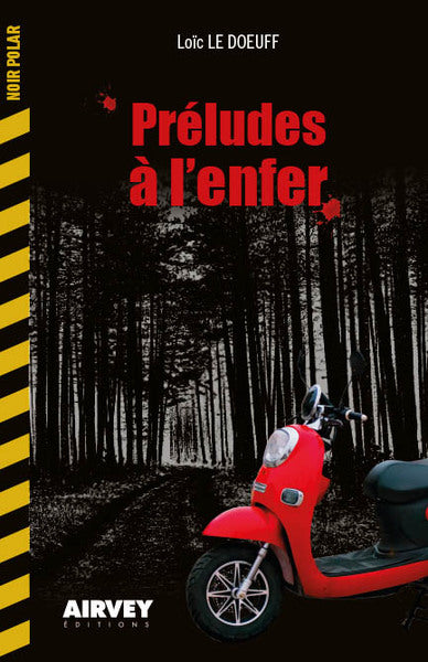 Préludes à l'enfer : thriller, roman noir Contemporary literature