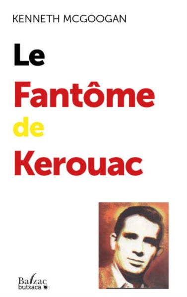 Le fantôme de Kerouac book